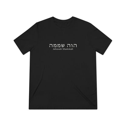 Jehovah Shammah - The Lord is There Tee