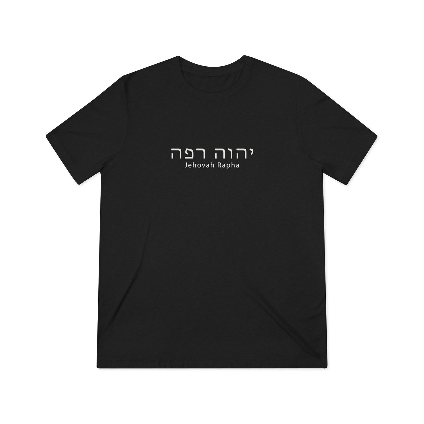 Jehovah Rapha - Lord That Heals Tee